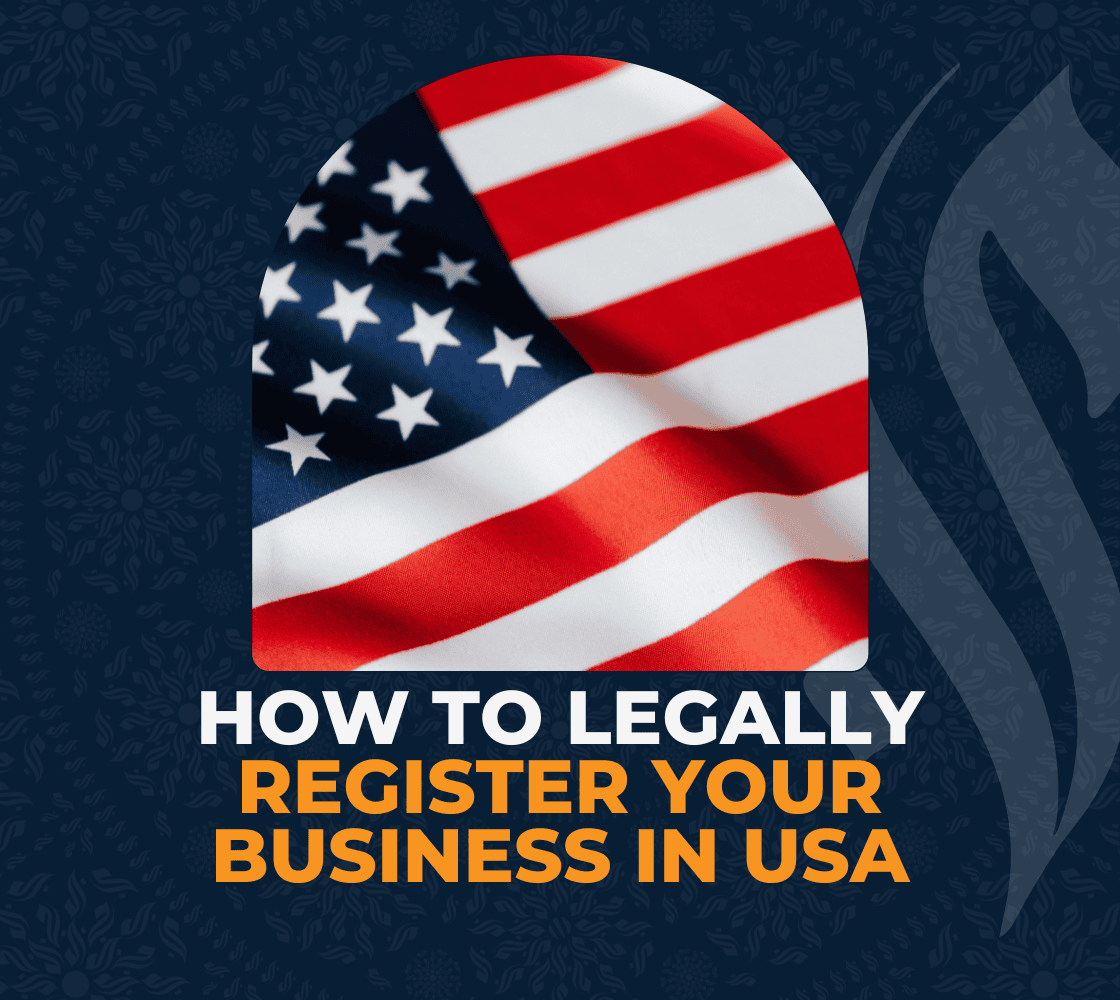 How to Legally Register Your Business in USA